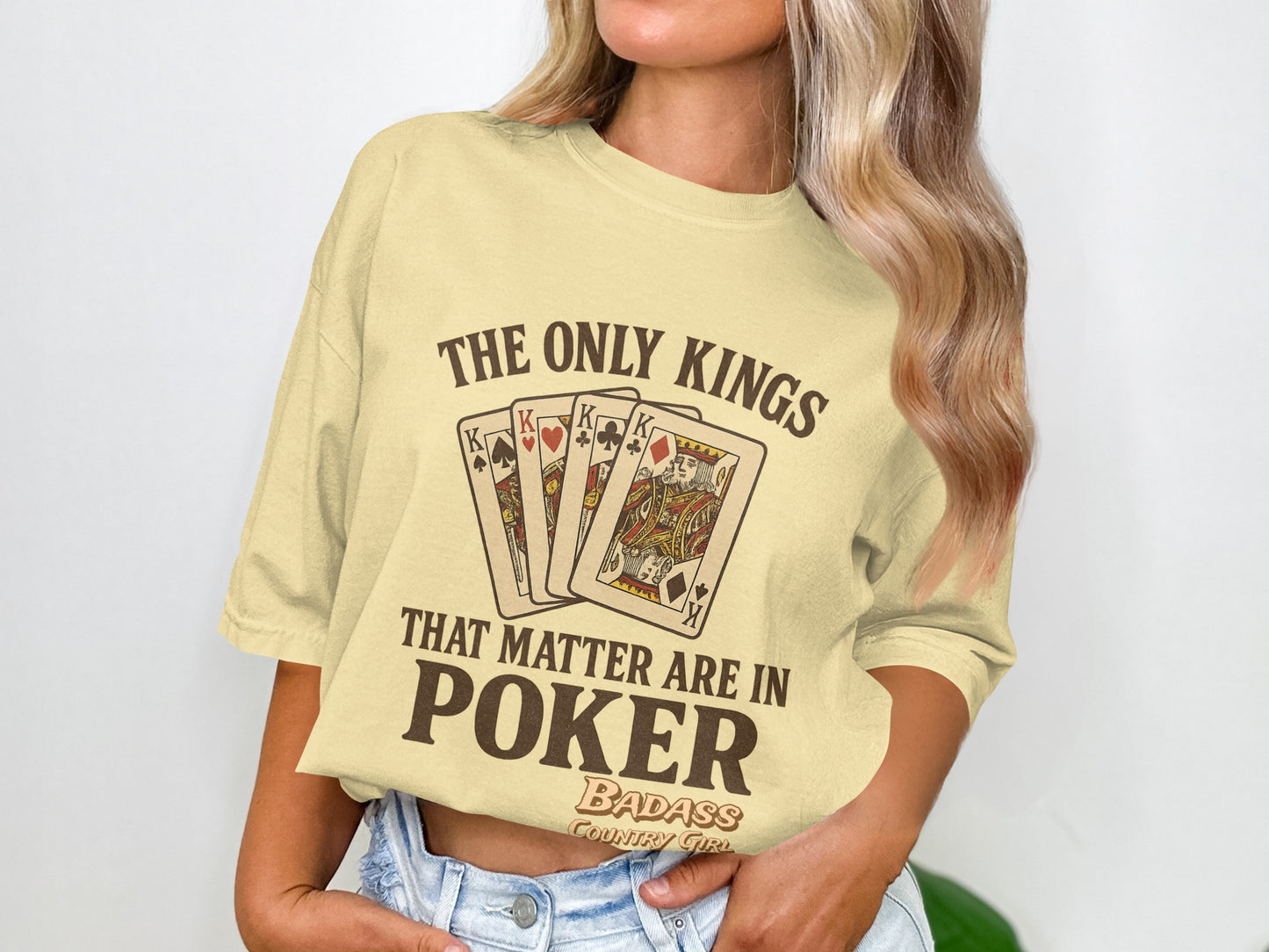 The Only Kings That Matter Are In Poker T-shirt product
