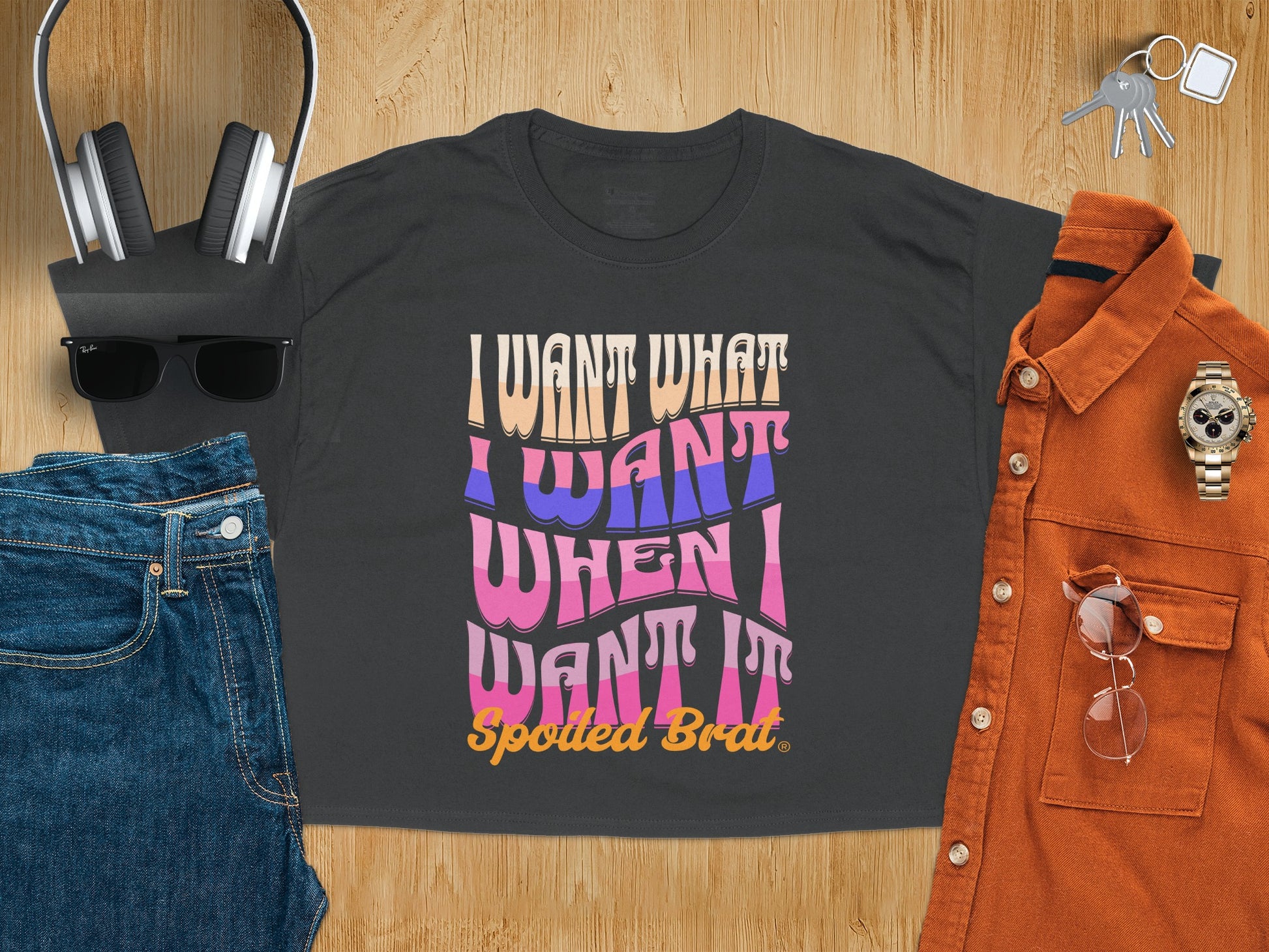 I Want What I Want When I Want It Spotted Brat product