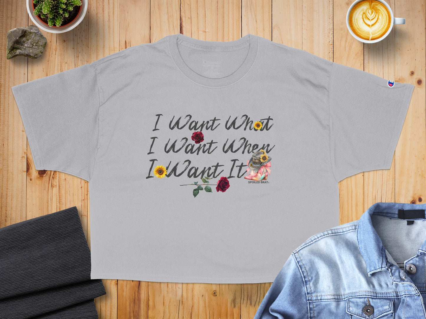 Chic Floral I Want It When I Want It T-shirt Product