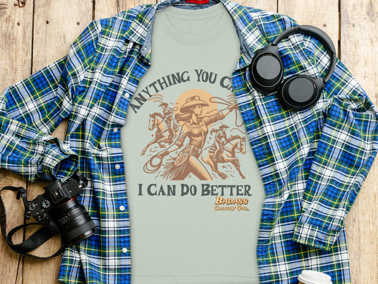 Anything You Can Do Better Country Life Shirt Product