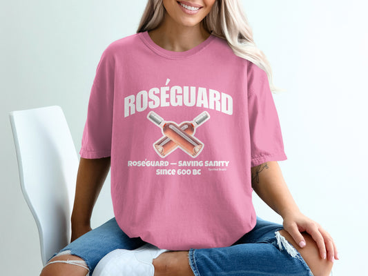Roséguard Saving Sanity Since 600 BC Graphic T-Shirt
