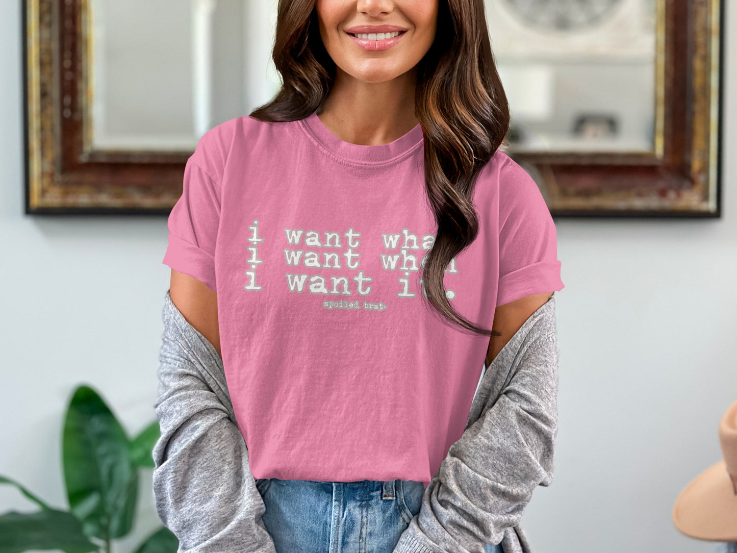 I Want What I Want Quote Pink Graphic T-shirt product type