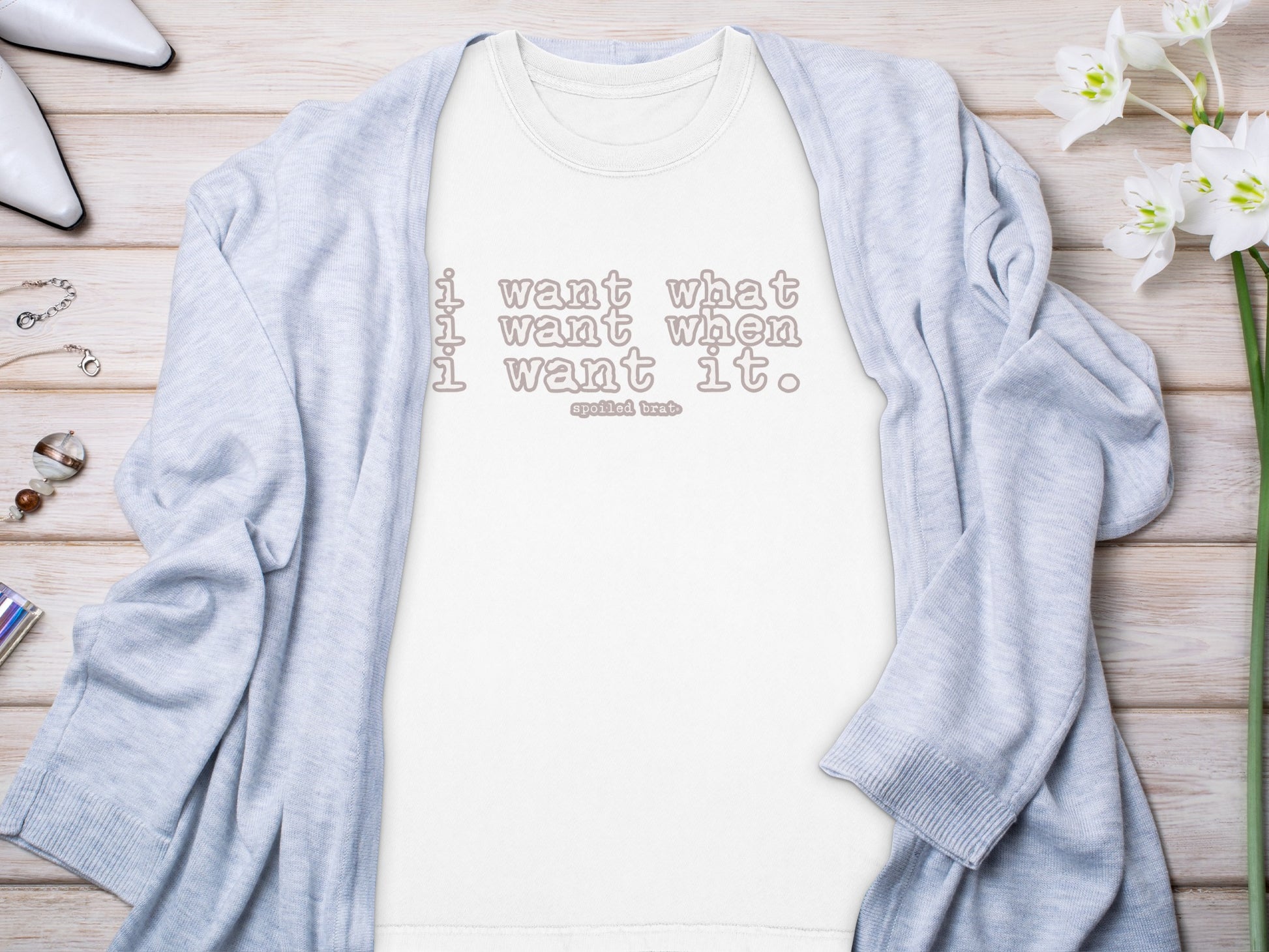 I want what I want when I want it sweatshirt product