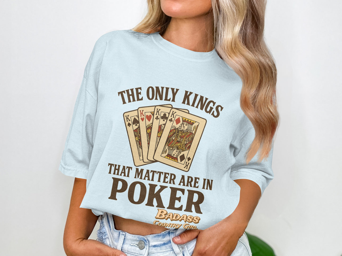 The Only Kings That Matter Are In Poker product type