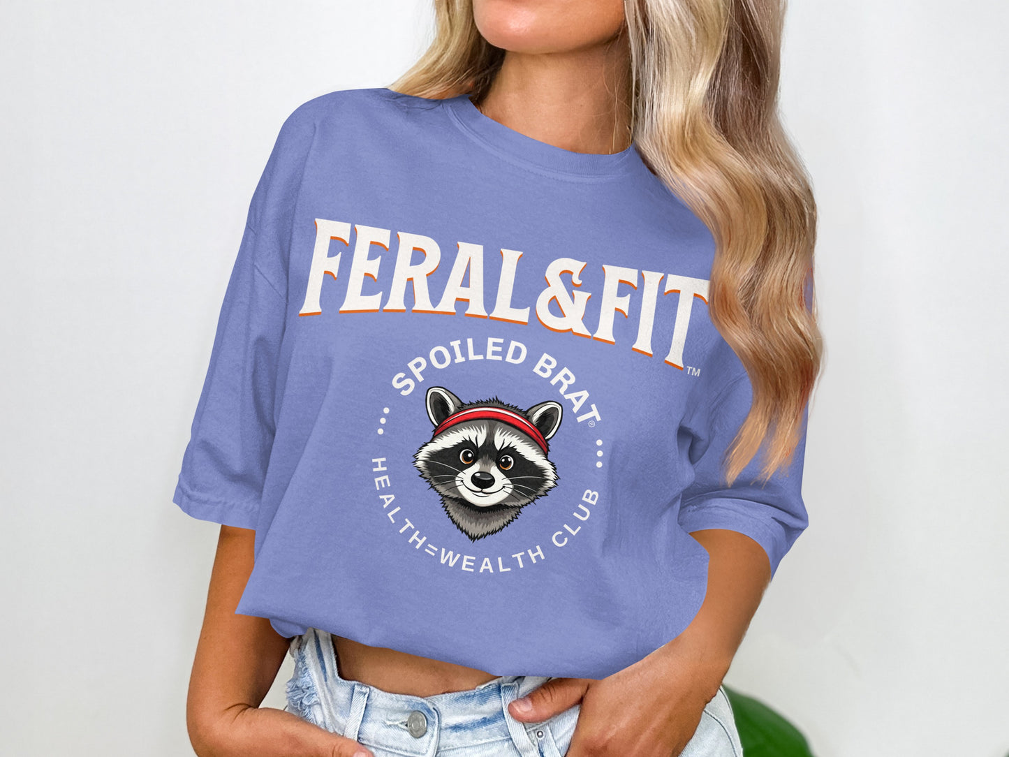 Feral And Fit Spoiled Brat Health Wealth Club product type