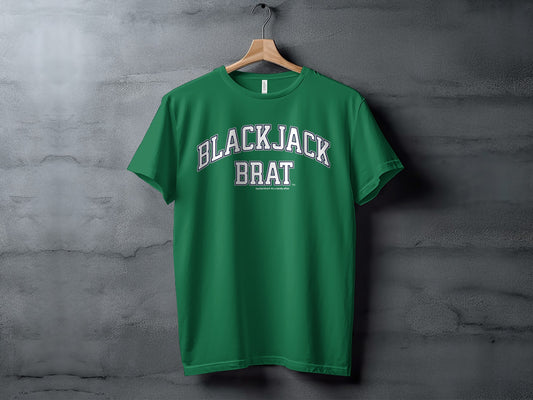 Green t-shirt with "BLACKJACK BRAT" and "Spoiled Brat® It's a family affair" text.