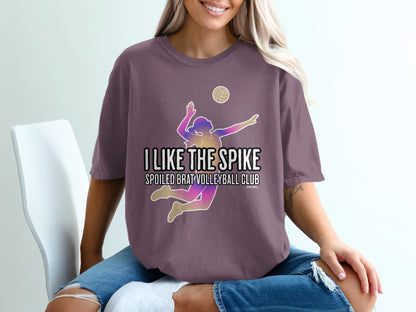 I Like The Spike Spoiled Brat Volleyball Club product