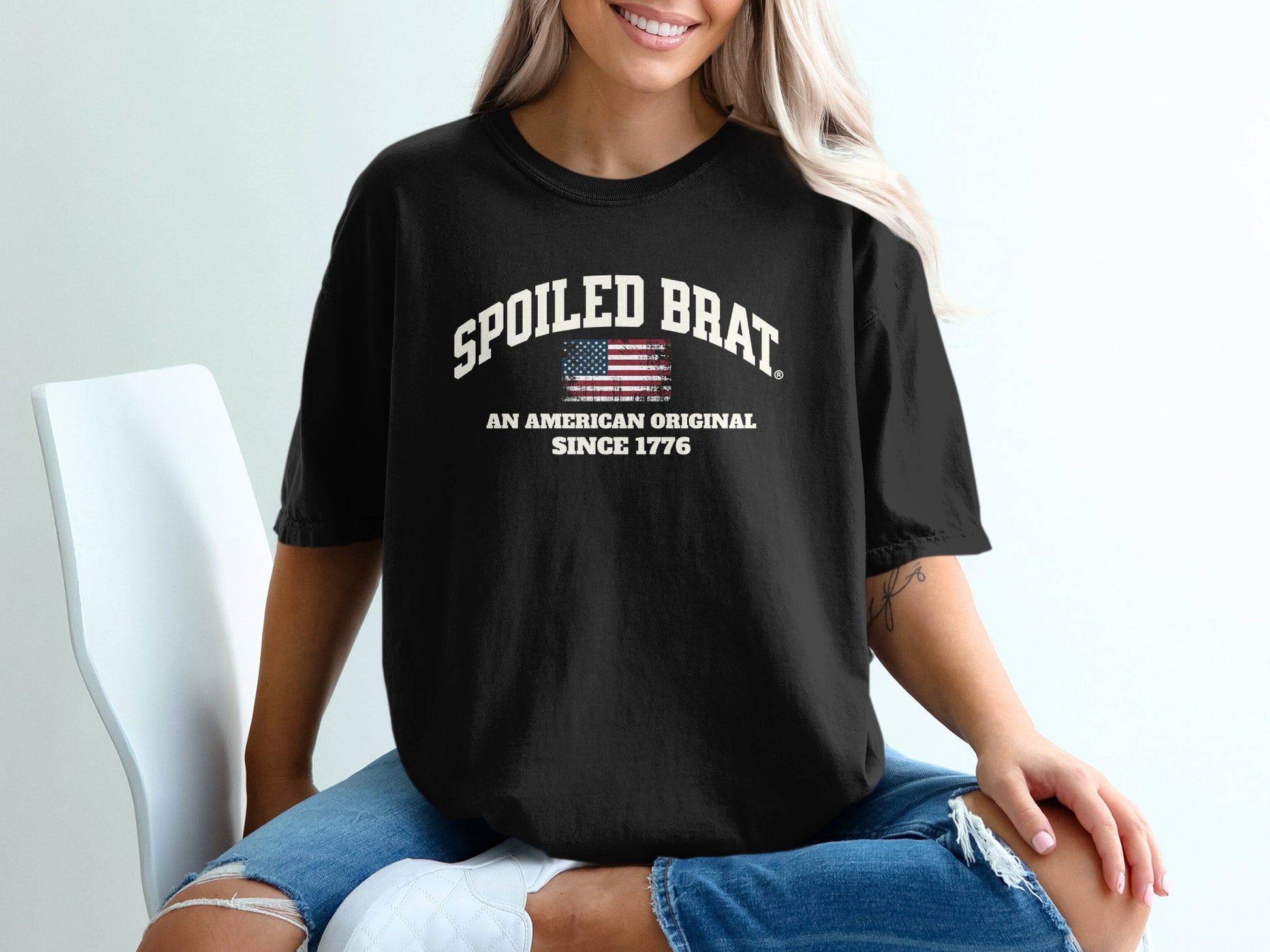 Spoiled Brat American Original Since 1776 T-shirt