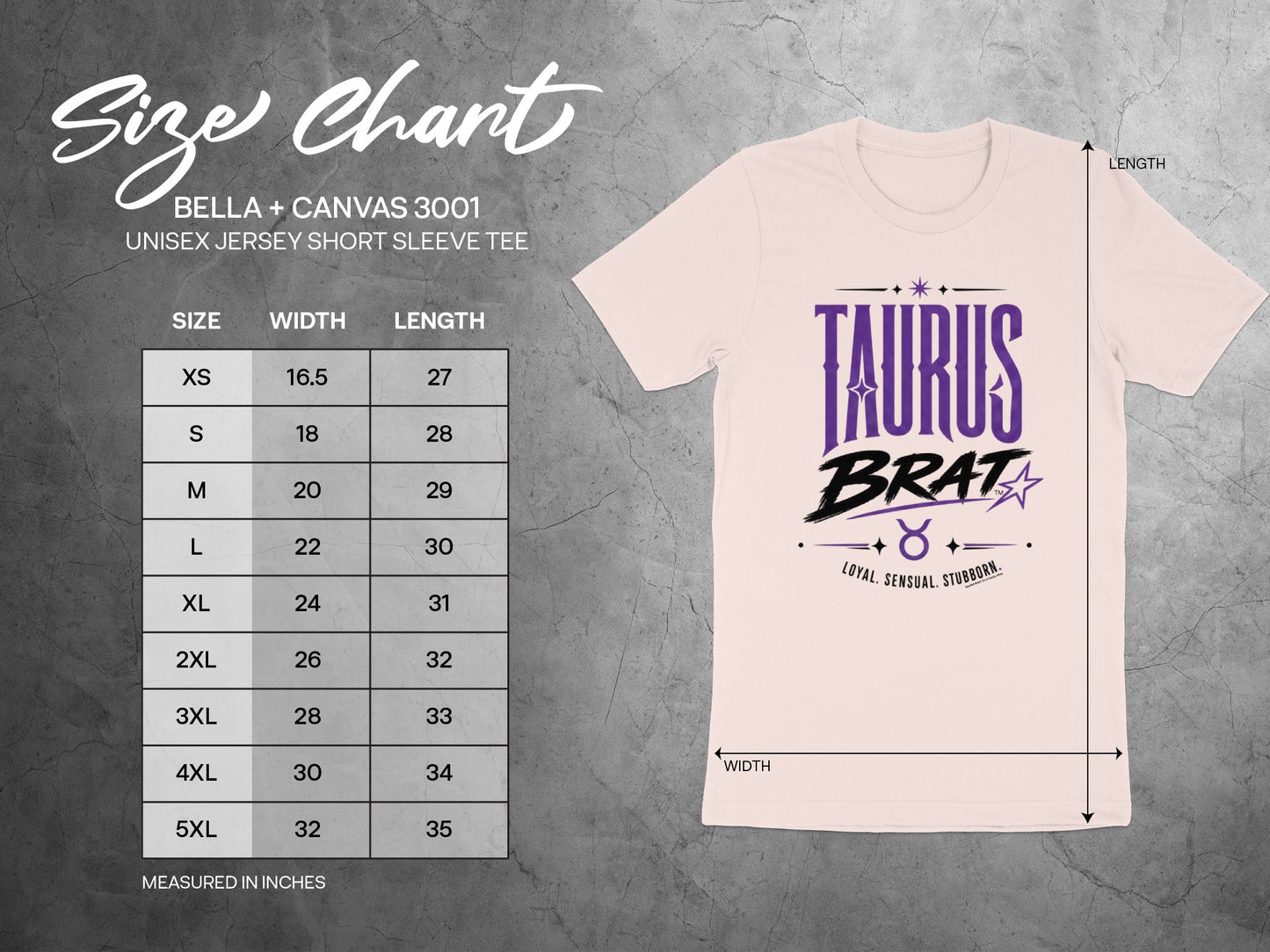 Bella + Canvas 3001 unisex tee size chart with Taurus Brat graphic.