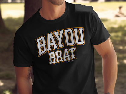 Black t-shirt with "BAYOU BRAT" in white and gold lettering.