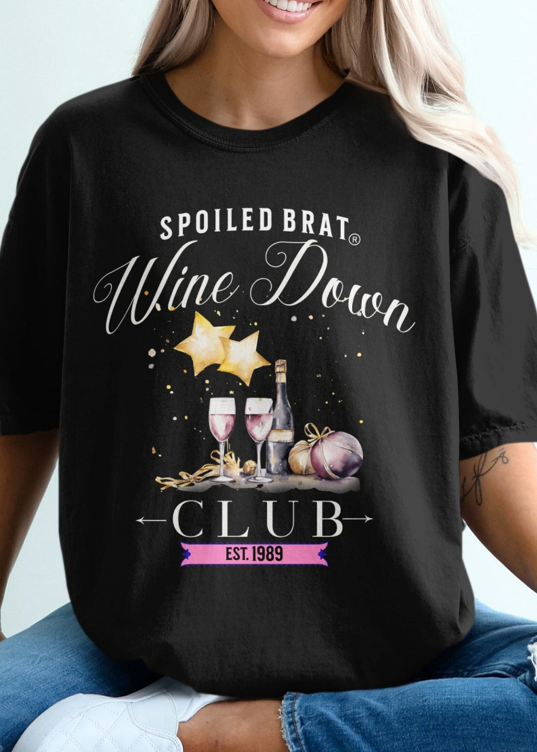 Spoiled Brat Wine Down Club Est 1989 T-Shirt