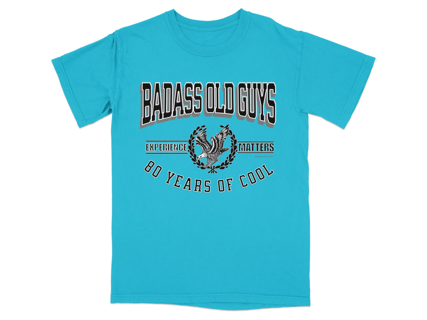 Blue t-shirt with "Badass Old Guys" and "80 Years of Cool" text.