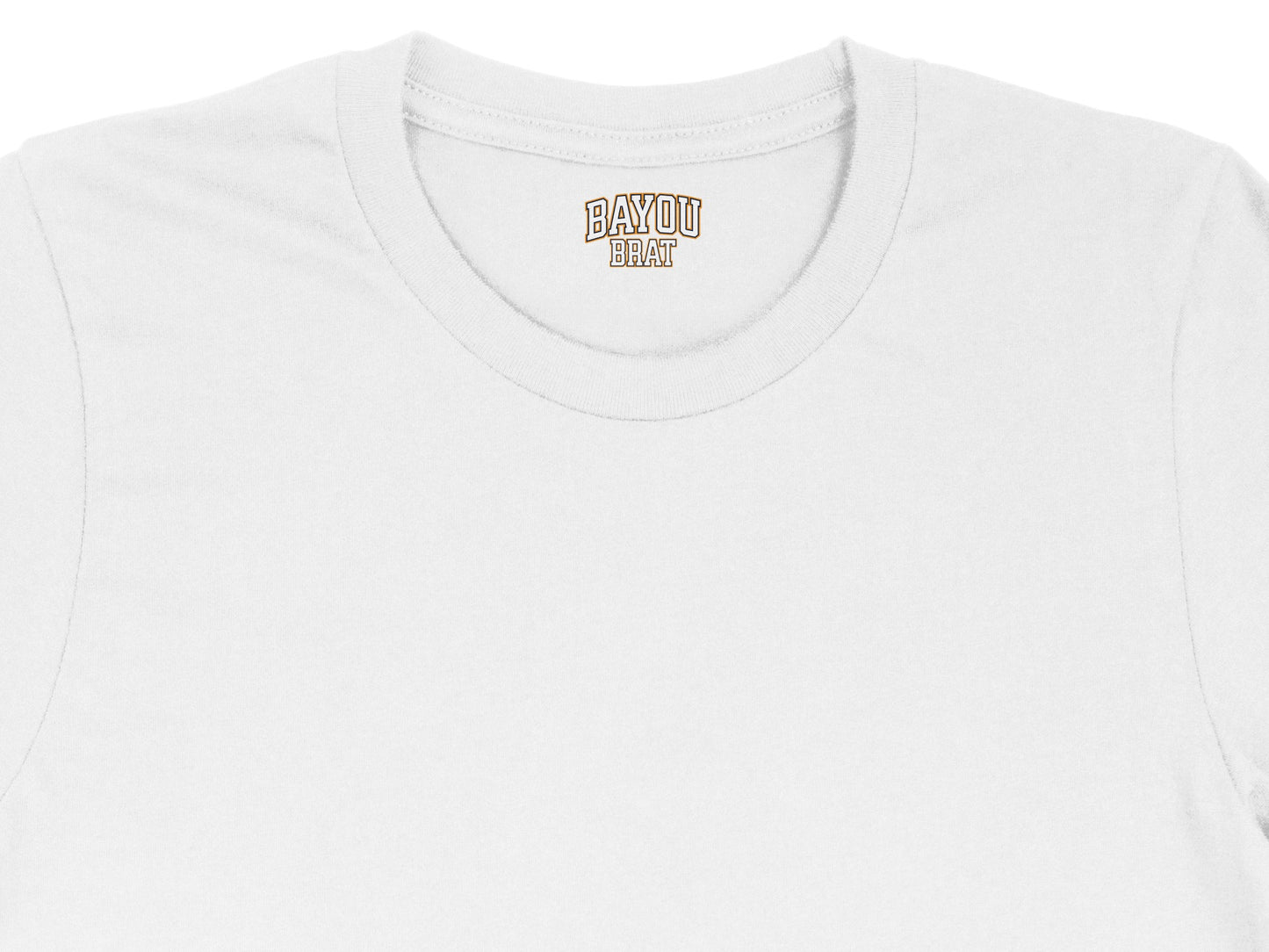 White t-shirt collar with "BAYOU BRAT" text logo.