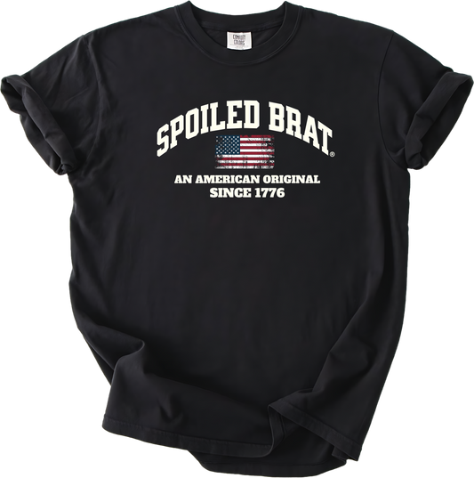 Spoiled Brat An American Original Since 1776 shirt