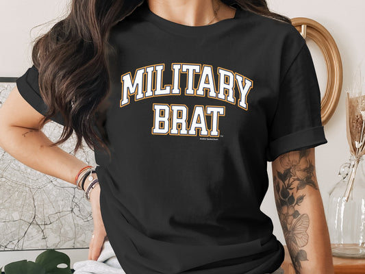 Black t-shirt with "MILITARY BRAT" in collegiate font, trademarked "Another Spoiled Brat".
