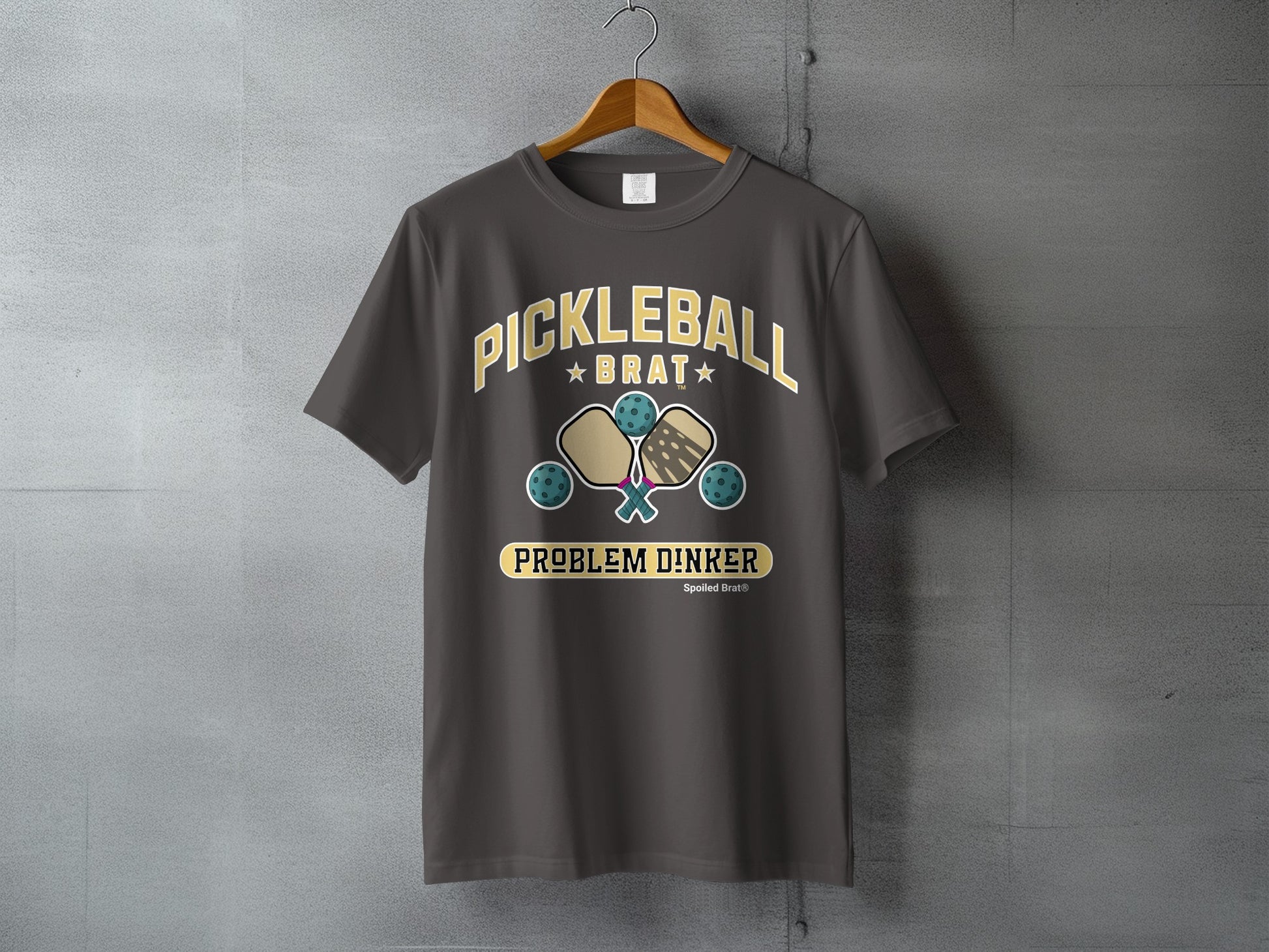 Pickleball Brat Problem Dinker Spoiled Brat T-shirt product