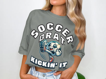 Soccer Brat Kickin' It Spoiled Brat Shirt