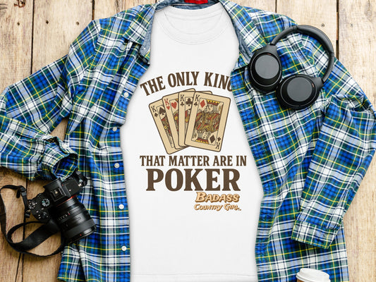 The Only Kings That Matter Are in Poker product type