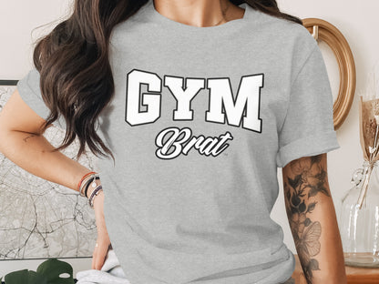 Grey t-shirt with "GYM" and "Brat" text graphic on the front.