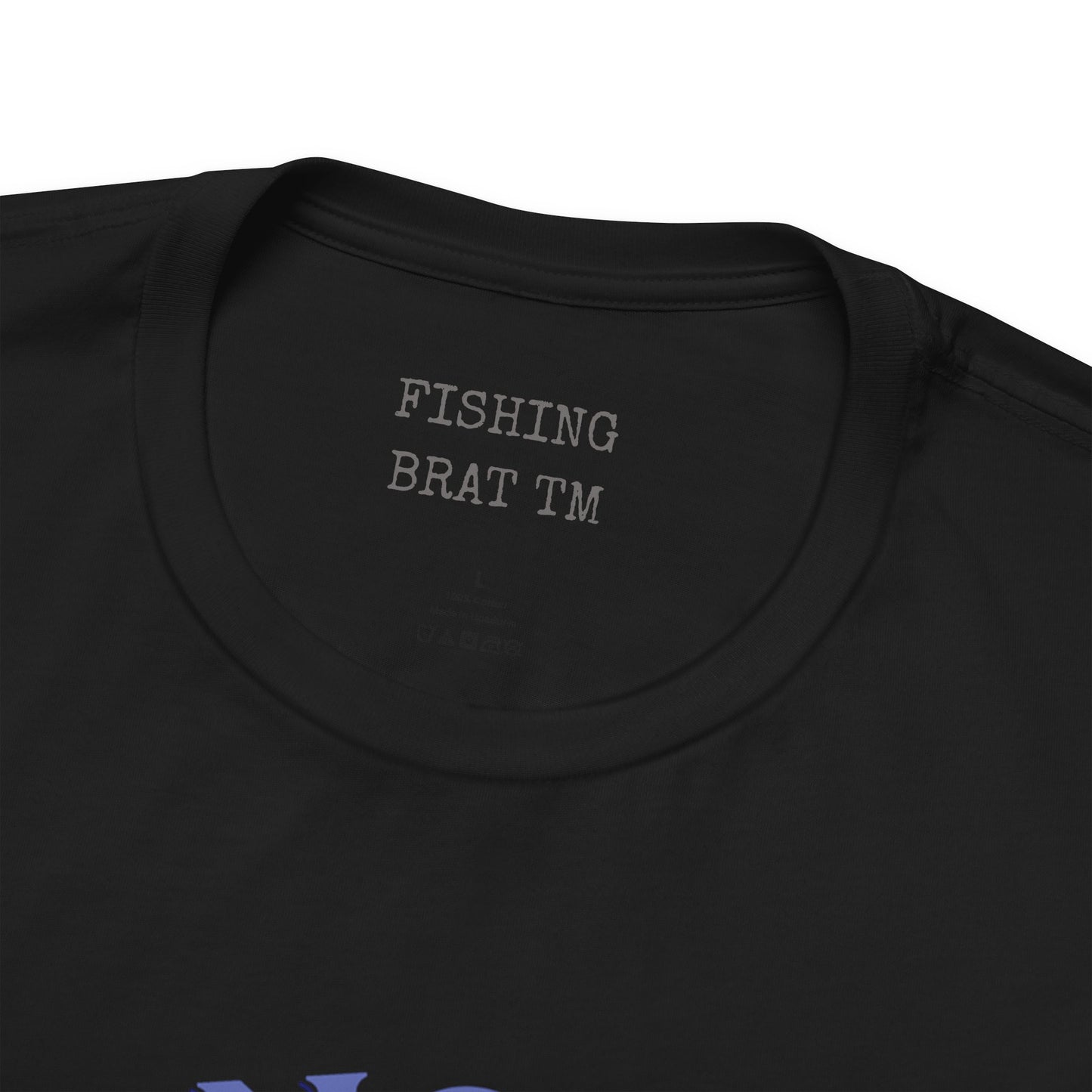 Black t-shirt collar with "FISHING BRAT TM" text.