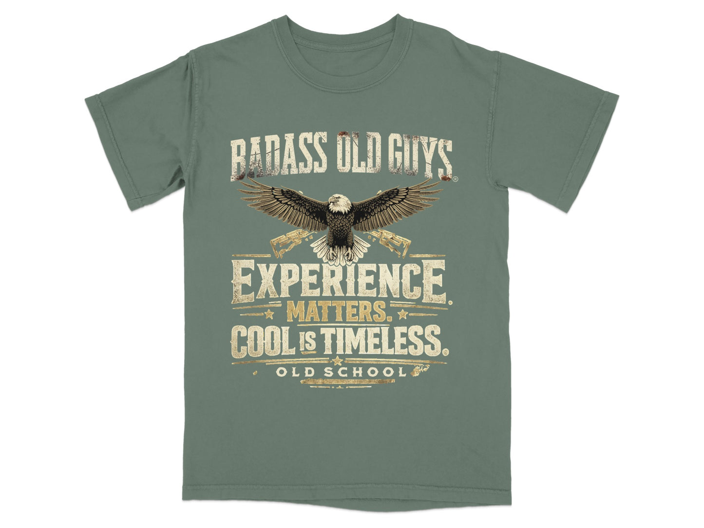 Green t-shirt with Badass Old Guys, Experience Matters, Cool is Timeless, Old School text and eagle graphic.