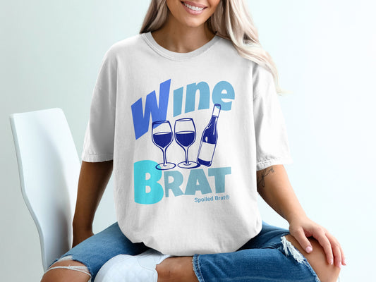 Wine Brat Spoiled Brat Graphic Tee Shirt