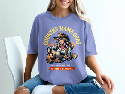 Country Mama Brat If Mama Can't Fix It It Ain't Fixable Shirt