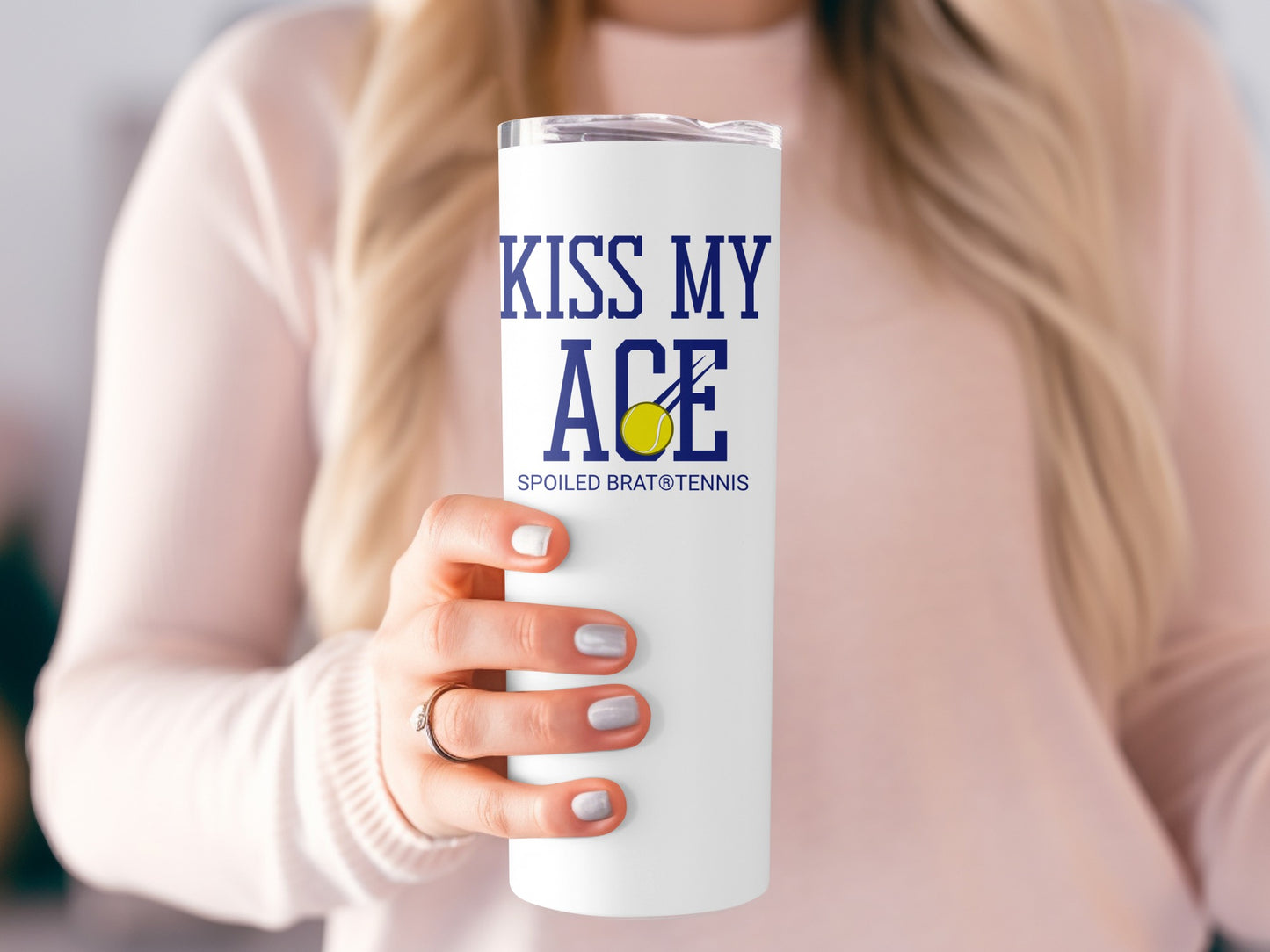 White tumbler with "KISS MY ACE" and a tennis ball graphic.