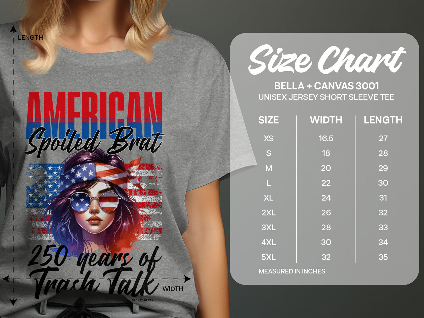 T-shirt with "American Spoiled Brat" and flag graphic, with a size chart.