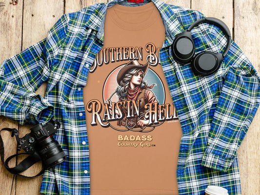 Southern B R Raisin Hell Badass Country