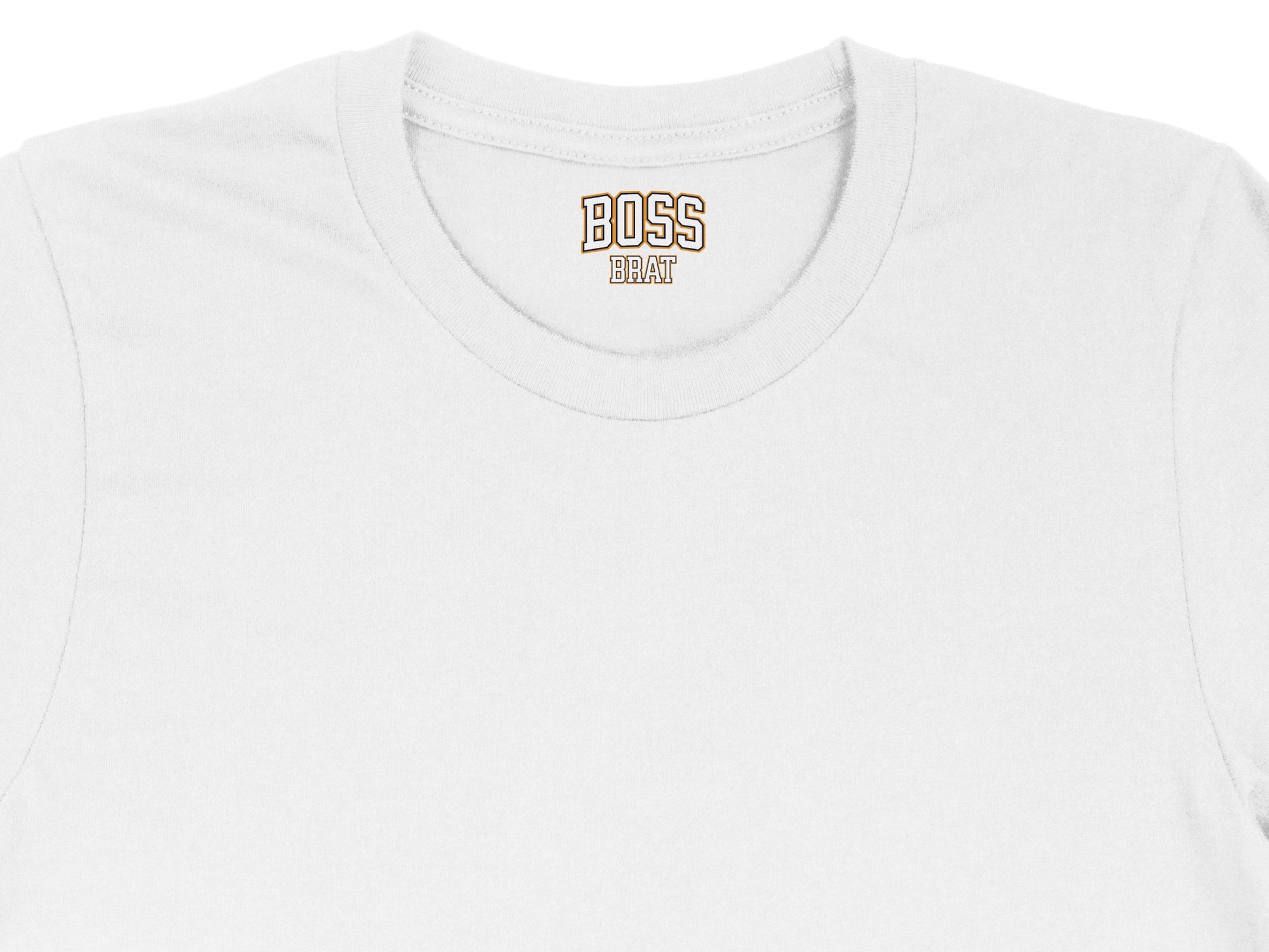 White t-shirt with "BOSS BRAT" text on the collar.