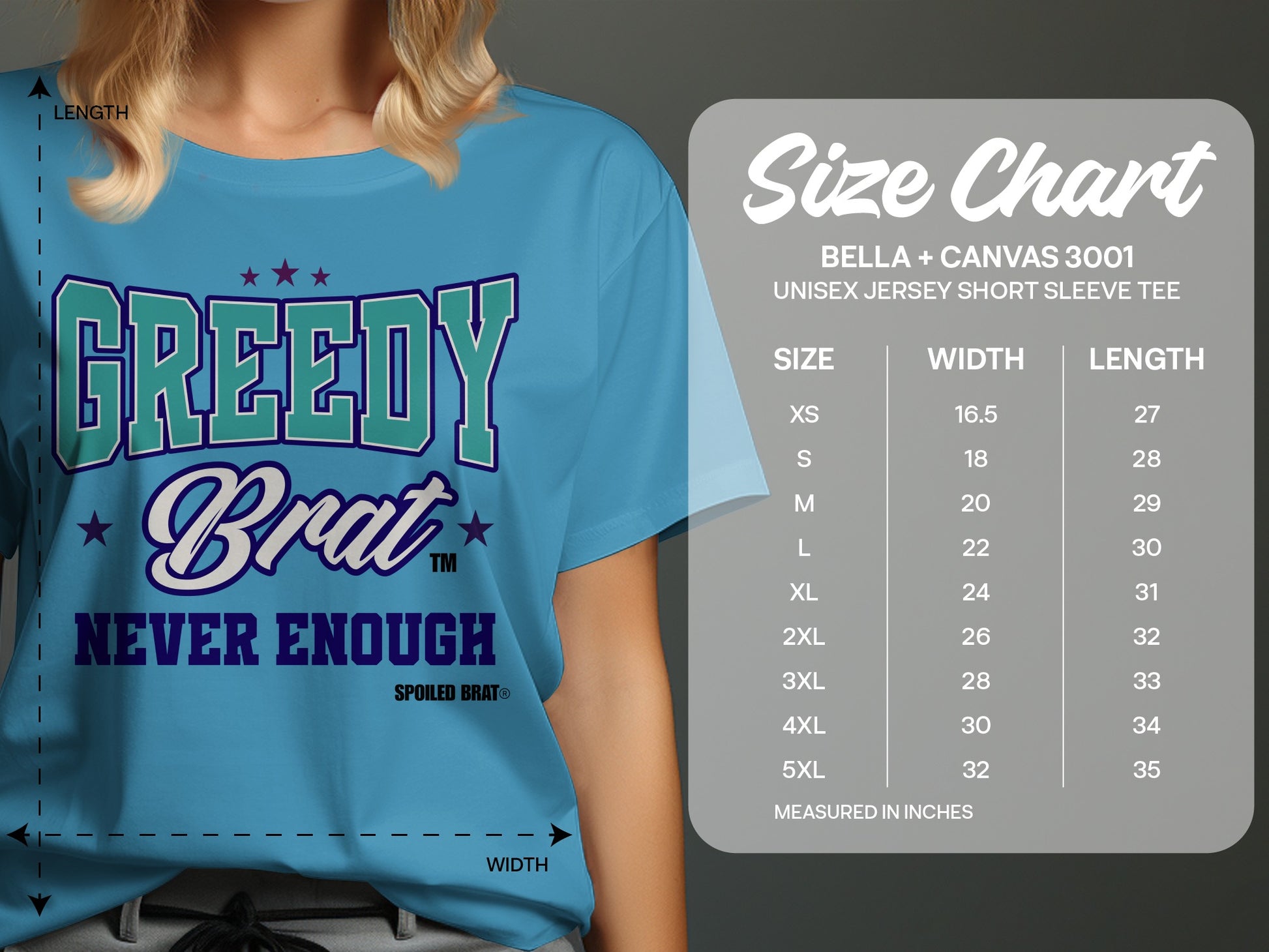 Blue t-shirt with "Greedy Brat Never Enough" graphic, next to a size chart.