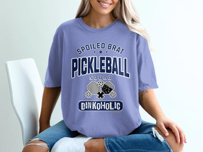 Spoiled Brat Pickleball Squad Dinkoholic T-shirt