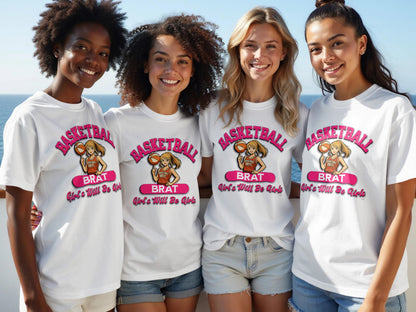 Basketball Brat Girls Will Be Girls T-Shirt product type