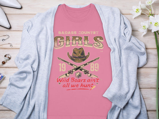 Wild Boars Ain't All We Hunt Girls product