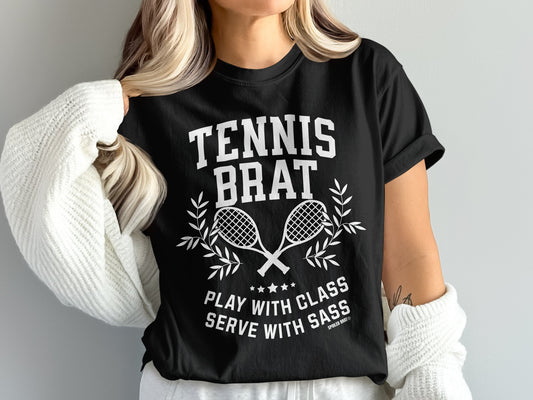 Tennis Brat Shirt Play With Class Serve With Sass product type
