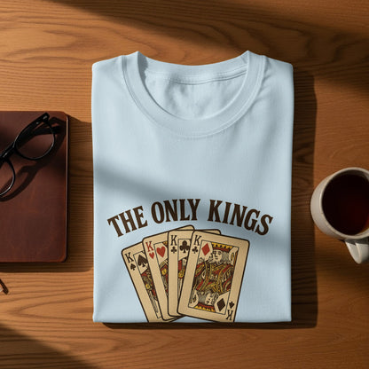 The Only Kings Playing Cards Graphic Tee product