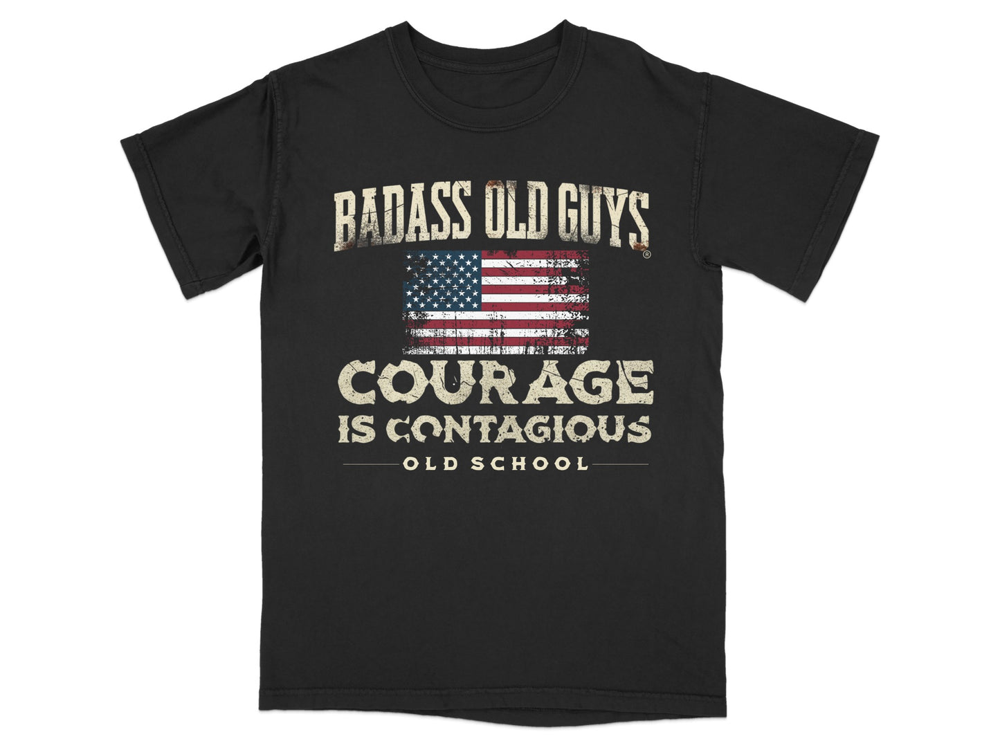 Black t-shirt with distressed American flag and text "BADASS OLD GUYS COURAGE IS CONTAGIOUS OLD SCHOOL".