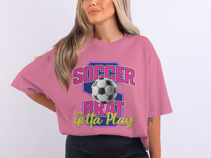 Soccer Brat Gotta Play Graphic Print Shirt product