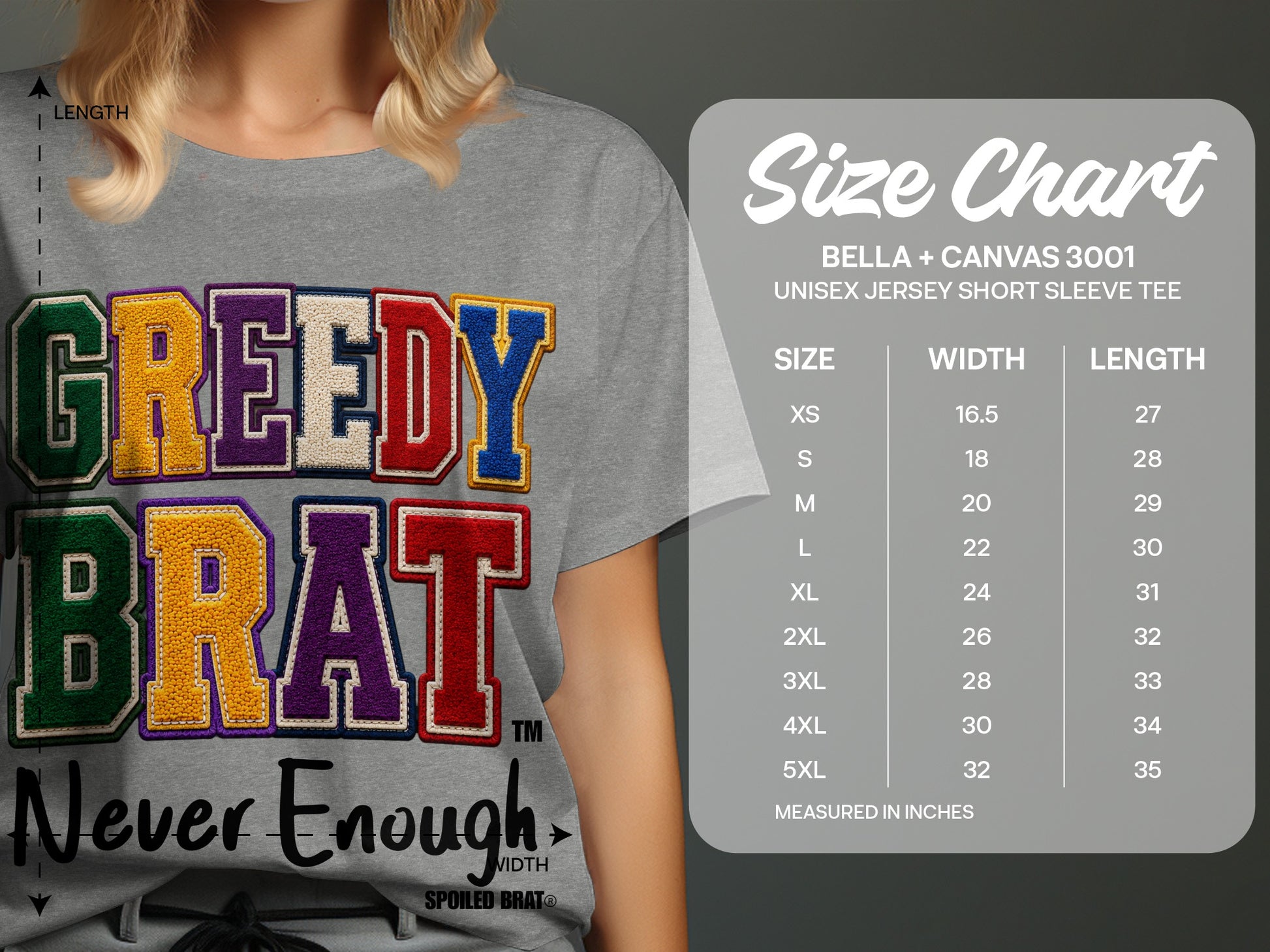 Grey t-shirt with "GREEDY BRAT" and "Never Enough" text, next to a size chart.