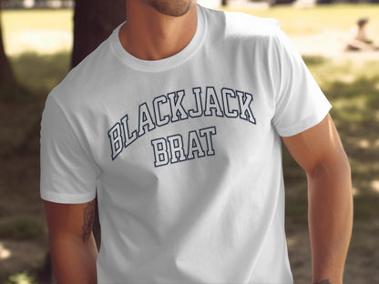 White t-shirt with navy blue arched text "BLACK JACK BRAT"