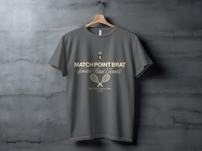 Gray t-shirt with "MATCH POINT BRAT Spoiled Brat. Tennis" logo and tennis rackets.