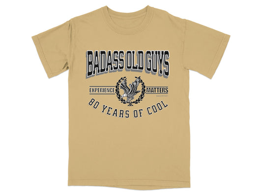 Tan t-shirt with "Badass Old Guys" and "80 Years of Cool" text.