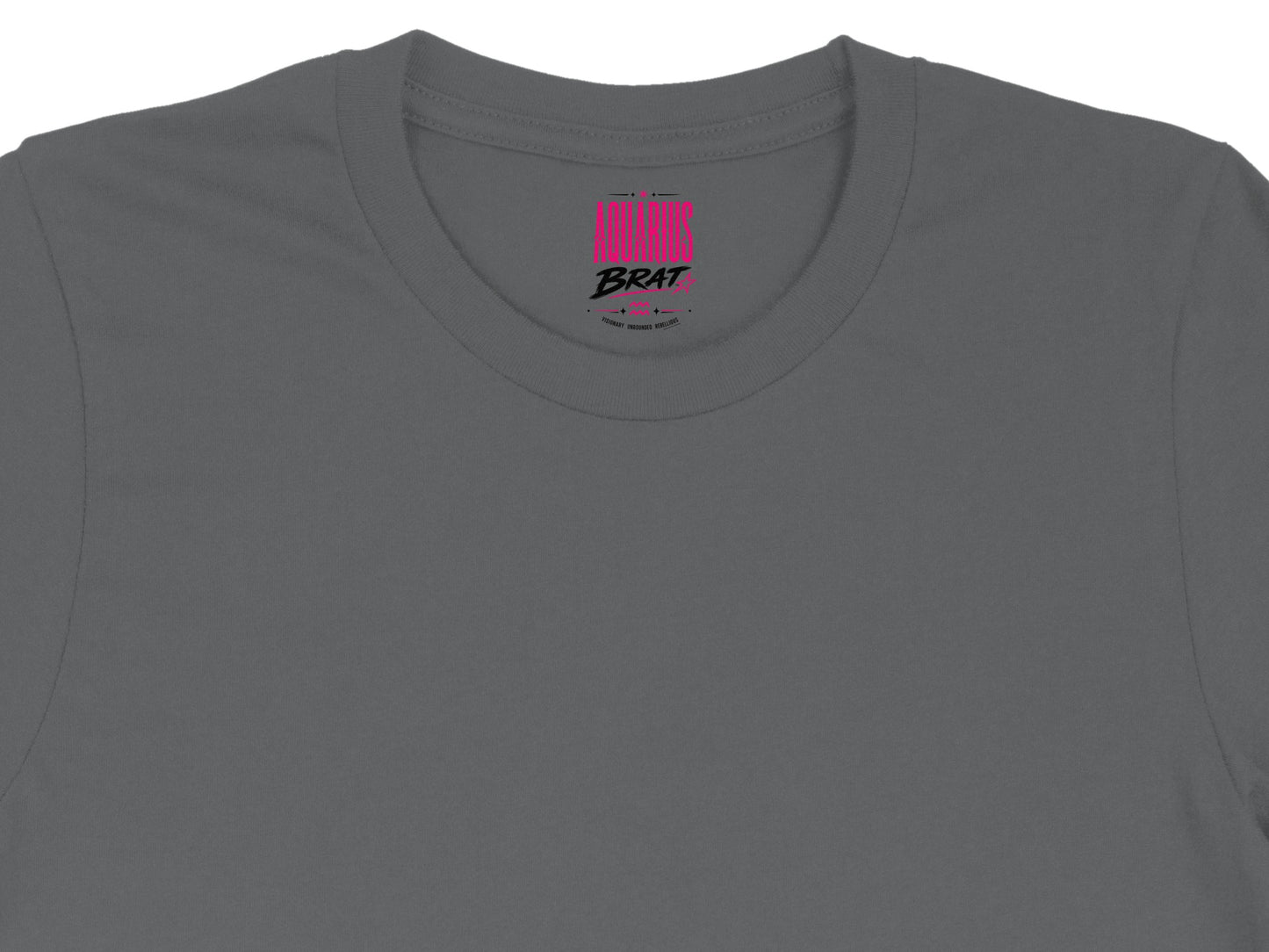 Gray t-shirt with pink "Aquarius Brat" graphic and "Visionary Unbounded Rebellious" text.