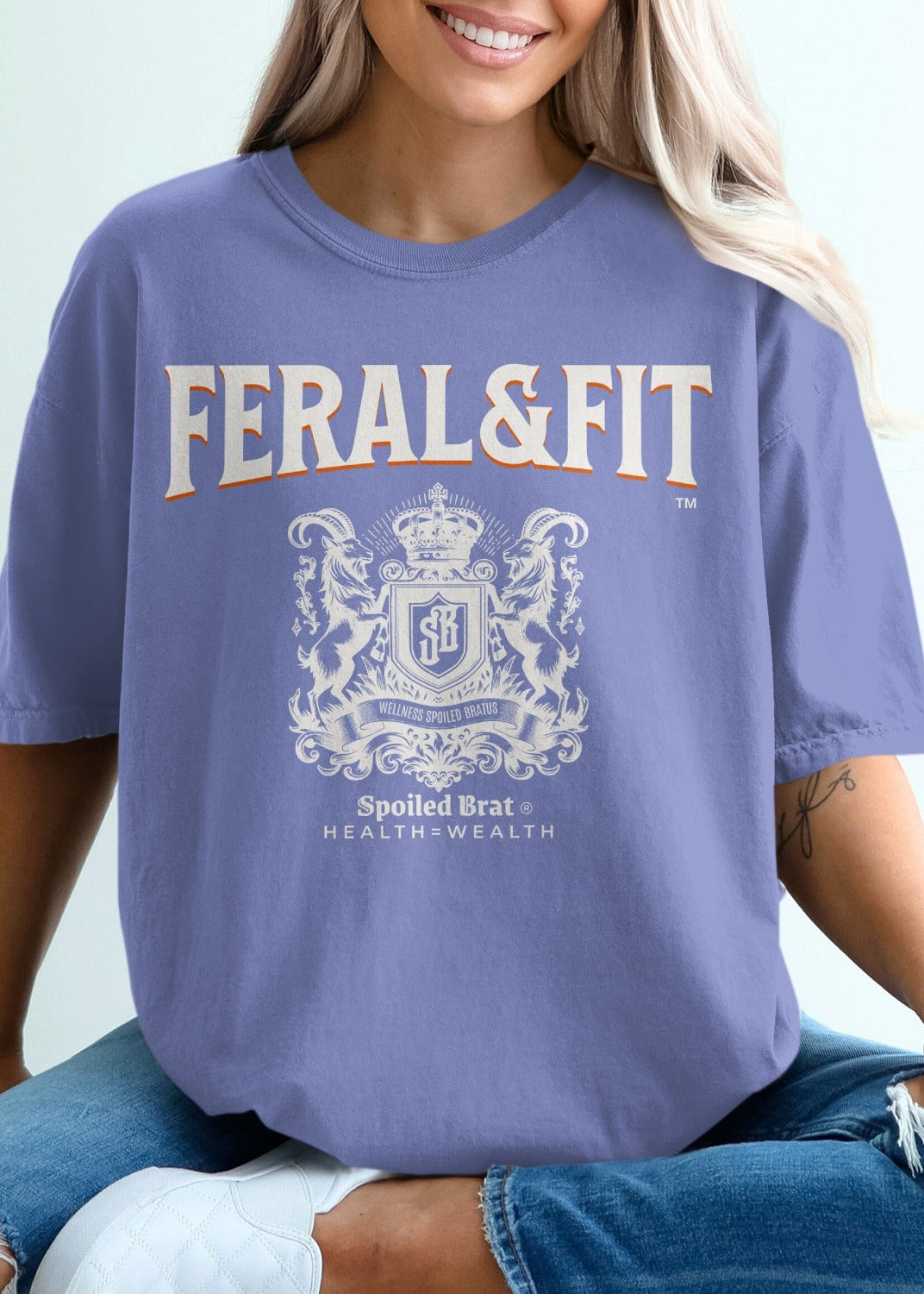 Feral and Fit Spoiled Brat Health Wealth Statement product type