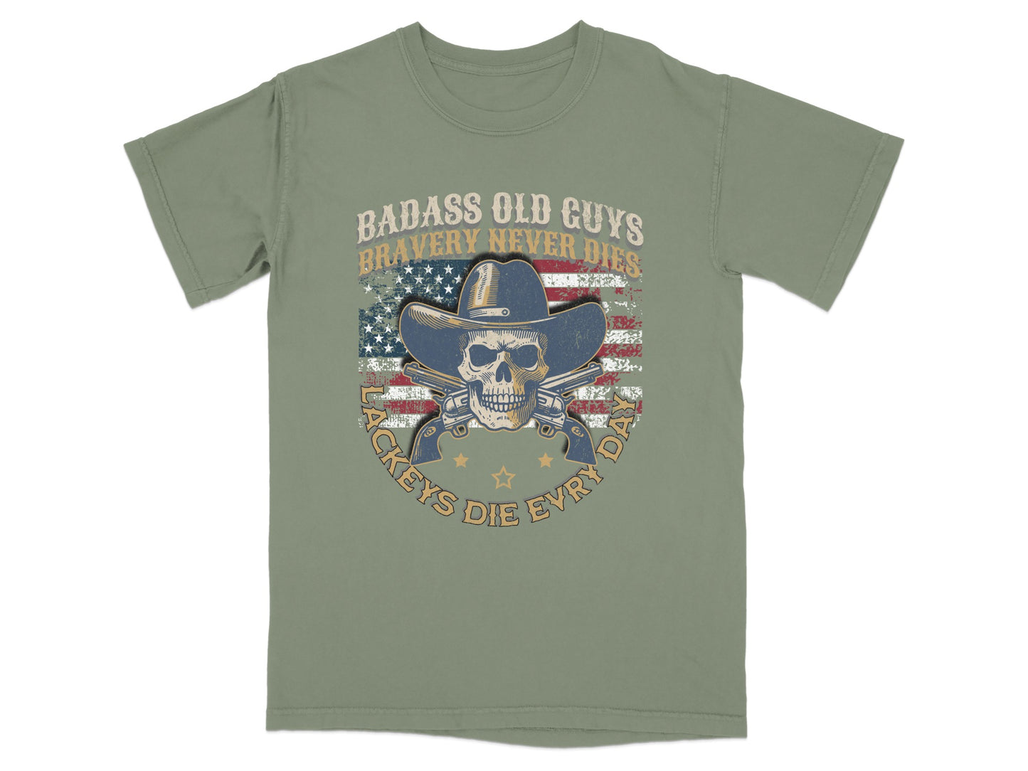T-shirt graphic: skull in hat, crossed pistols, flag, text "Badass Old Guys Bravery Never Dies".