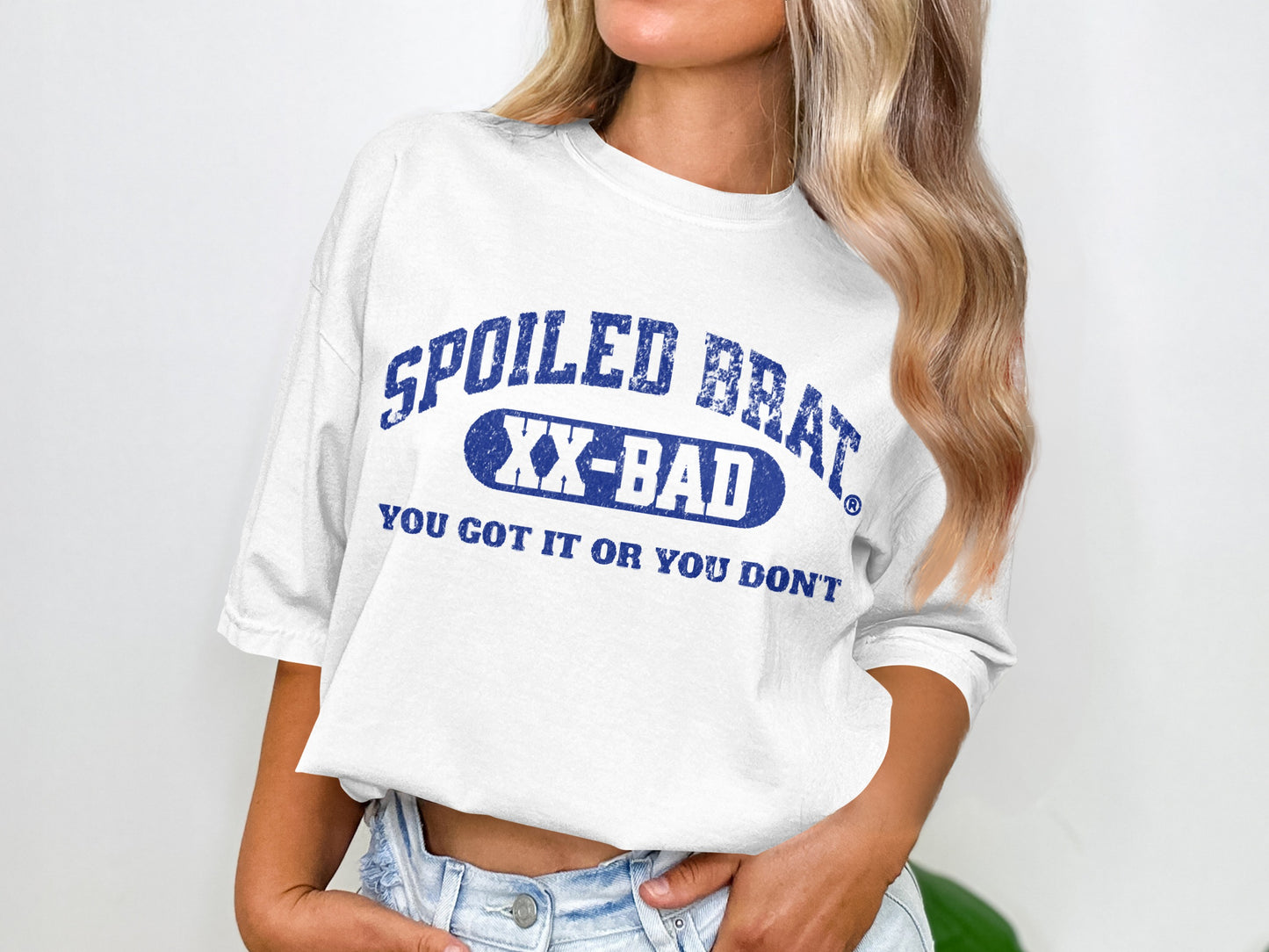 Spoiled Brat XX-Bad You Got It Or You Don't product type
