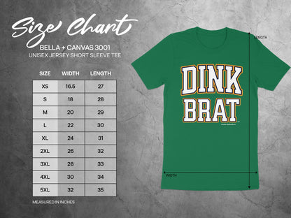 Green BELLA+CANVAS 3001 unisex tee with "DINK BRAT" text and size chart.