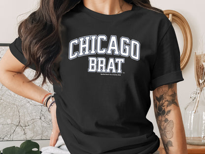 Black t-shirt with white "CHICAGO BRAT" text and smaller "Spoiled Brat. It's a family affair."