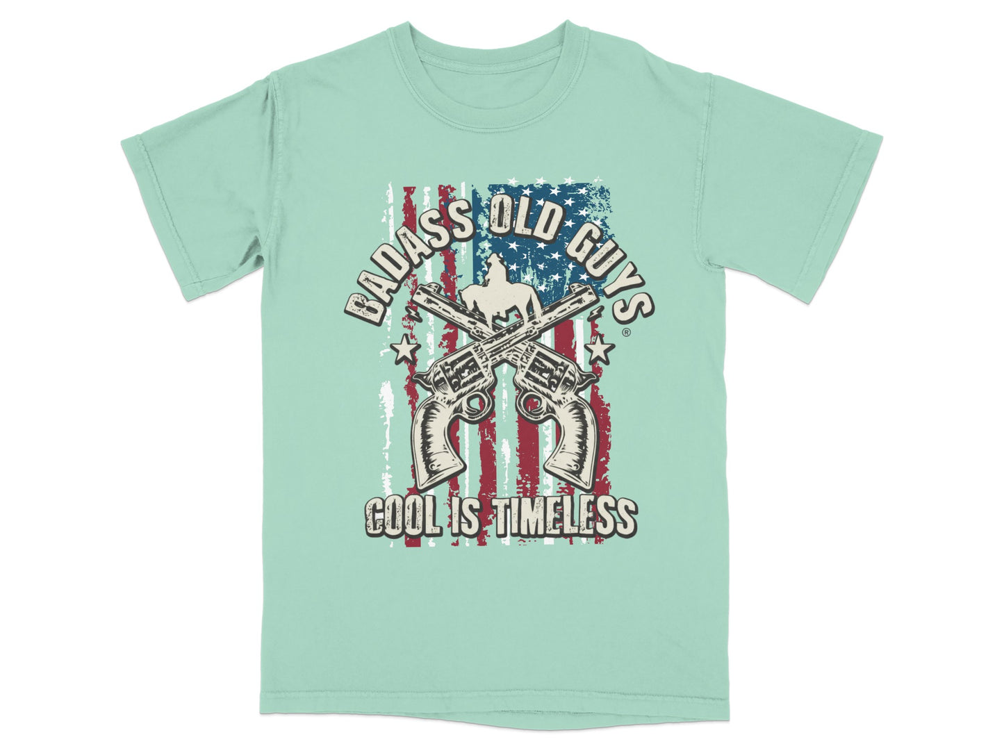 BADASS OLD GUYS COOL IS TIMELESS t-shirt